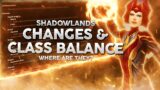 Shadowlands PvP Class Balance & Changes…. When Is It Coming?