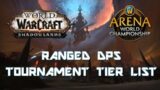 Shadowlands Ranged DPS Tournament Tier List