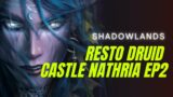Shadowlands Resto Druid | Castle Nathria Ep2
