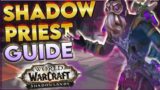 Shadowlands Shadow Priest Guide