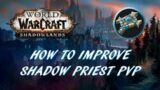 Shadowlands Shadow Priest PVP Guide