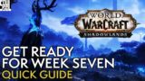 Shadowlands Week 7 Guide: What To Expect