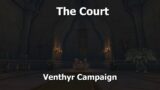 The Court–Venthyr Campaign–WoW Shadowlands