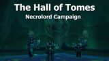 The Hall of Tomes–Necrolord Campaign–WoW Shadowlands