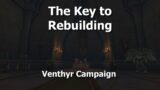 The Key to Rebuilding–Venthyr Campaign–WoW Shadowlands