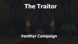 The Traitor–Venthyr Campaign–WoW Shadowlands