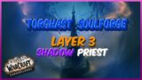 Torghast Shadow Priest Soulforge Layer 3 | World Of Warcraft: Shadowlands