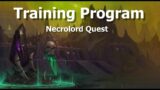 Training Program–Necrolord Quest–WoW Shadowlands