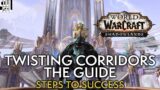 Twisting Corridors 8 Steps To Success – WoW Shadowlands