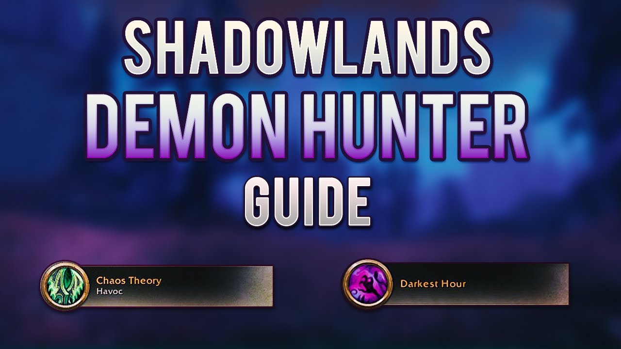 ULTIMATE Demon Hunter PvP Shadowlands Guide by the Highest DH in the