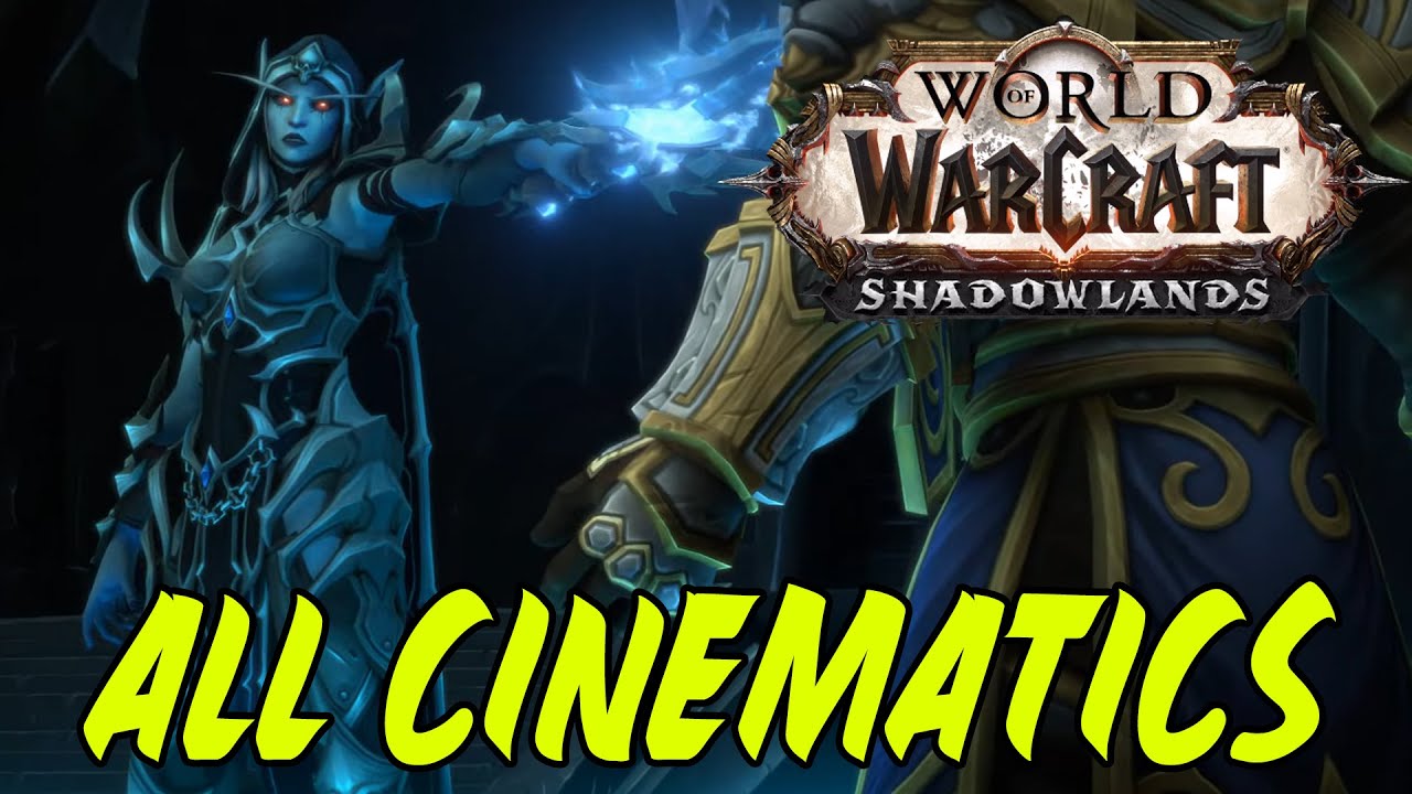 WoW Shadowlands All Cinematics in Chronological Order ( Sylvanas