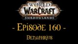 World Of Warcraft Shadowlands Ep.160 – Denathrius