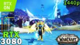 World Of Warcraft: Shadowlands | RTX 3080 | Ryzen 7 5800X | Ray Tracing | Ultra Settings | 1440p