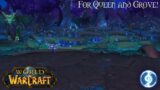 World of Warcraft (Longplay/Lore) – 0738: For Queen and Grove! (Shadowlands)