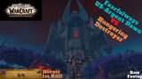 World of Warcraft – Shadowlands- Castle Nathria-FFW VS Hungering Destroyer Heroic.