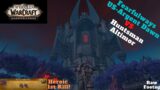 World of Warcraft – Shadowlands- Castle Nathria-FFW VS Huntsman Altimor Heroic.