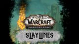World of Warcraft Shadowlands | Slaylines Quest