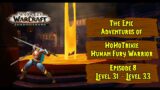 Let's Play World of Warcraft Shadowlands – HohoTrixie, Fury Warrior Level 31 – Level 33. Episode 8