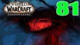 Let's Play: World of Warcraft Shadowlands | Hunter Leveling | EP. 81 | The Master of Lies