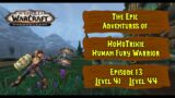 Let's Play World of Warcraft Shadowlands – HohoTrixie, Fury Warrior Level 41 – Level 44. Episode 13