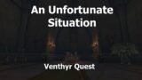 An Unfortunate Situation–Venthyr Quest–WoW Shadowlands