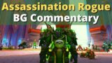 Assassination Rogue Live Commentary – BG Post Buff – Shadowlands | WoW