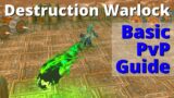 Destruction Warlock – Basic PvP Guide | Shadowlands | WoW