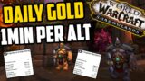 Easy Daily Gold with Alts! 1 Minute Goldfarming Routine per Character | Shadowlands Goldfarm
