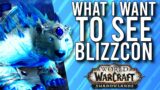 Everything I Am Excited To See From Blizzcon Online And Shadowlands! –  WoW: Shadowlands 9.0