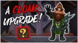 HUGE CLOAK UPGRADE! – WoW Shadowlands 9.0.2 Reset Day Loot #3