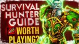 IT’S TIME! Survival Hunter GUIDE