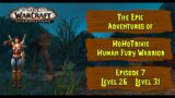 Let's Play World of Warcraft Shadowlands – HohoTrixie, Fury Warrior Level 26 – Level 31. Episode 7