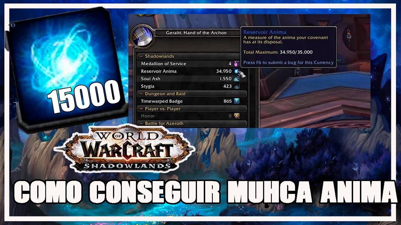 MEJORES FORMAS DE CONSEGUIR MUCHA ANIMA WOW SHADOWLANDS World of