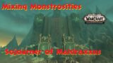 Mixing Monstrosities Sojourner of Maldraxxus Storyline Shadowlands WOW