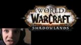 My first time playing world of warcraft shadowlands 7-10lvl #2
