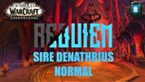 Requiem Vs Sire Denathrius Normal | Castle Nathria | WoW – Shadowlands