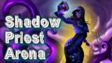Shadow Priest PvP | Shadowlands Arena | LIVE