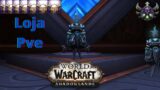 Shadowlands Loja Pve  Finalmente Loja Mitica + World of Warcraft