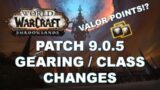 Shadowlands Patch 9.0.5 Gearing / Class Update!