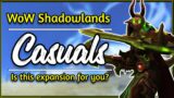 Should you play World of Warcraft: Shadowlands as a Casual Player?