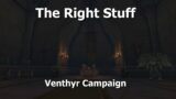 The Right Stuff–Venthyr Campaign–WoW Shadowlands