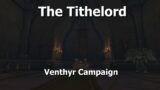 The Tithelord–Venthyr Campaign–WoW Shadowlands