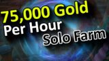 This Farm Is Now 75,000+ Gold Per Hour! | Wow Shadowlands Goldmaking Guide