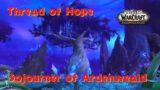 Thread of Hope Sojourner of Ardenweald Storyline Shadowlands WOW