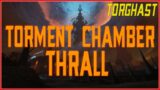 Torment Chamber: Thrall – Quest – World of Warcraft Shadowlands