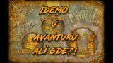 WOW ShadowLands: Idemo u avanturu ali gde?!