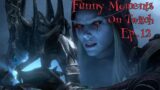 WoW Shadowlands: Funny Moments (EP.12)