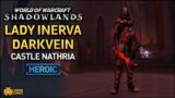 WoW: Shadowlands – Lady Inerva Darkvein Heroic (Castle Nathria)