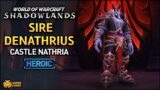 WoW: Shadowlands – Sire Denathrius Heroic (Castle Nathria)