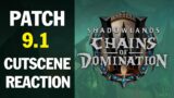World of Warcraft : Shadowlands Chains of Domination Reaction